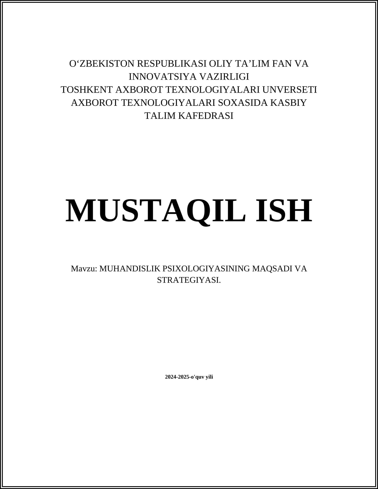 MUHANDISLIK PSIXOLOGIYASINING MAQSADI VA STRATEGIYASI
