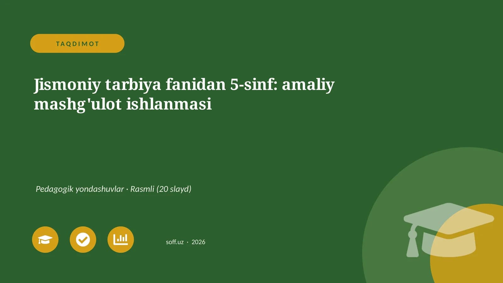 5-sinf: amaliy mashg'ulot ishlanmasi