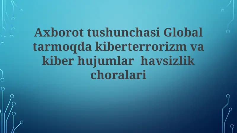 Kiberterrorizm va kiber hujumlar