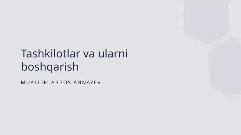 Tashkilotlar va ularni boshqarish