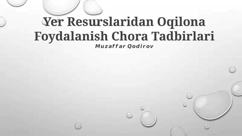 Yer Resurslaridan Oqilona Foydalanish Chora Tadbirlari