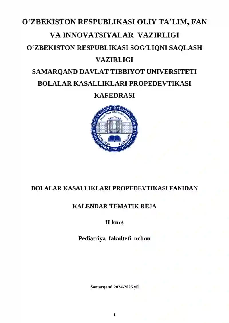 BOLALAR KASALLIKLARI PROPEDEVTIKASI FANIDAN KALENDAR TEMATIK REJA