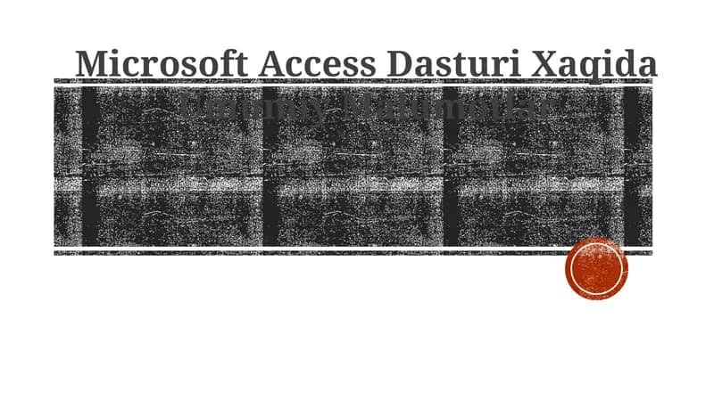 Microsoft Access Dasturi