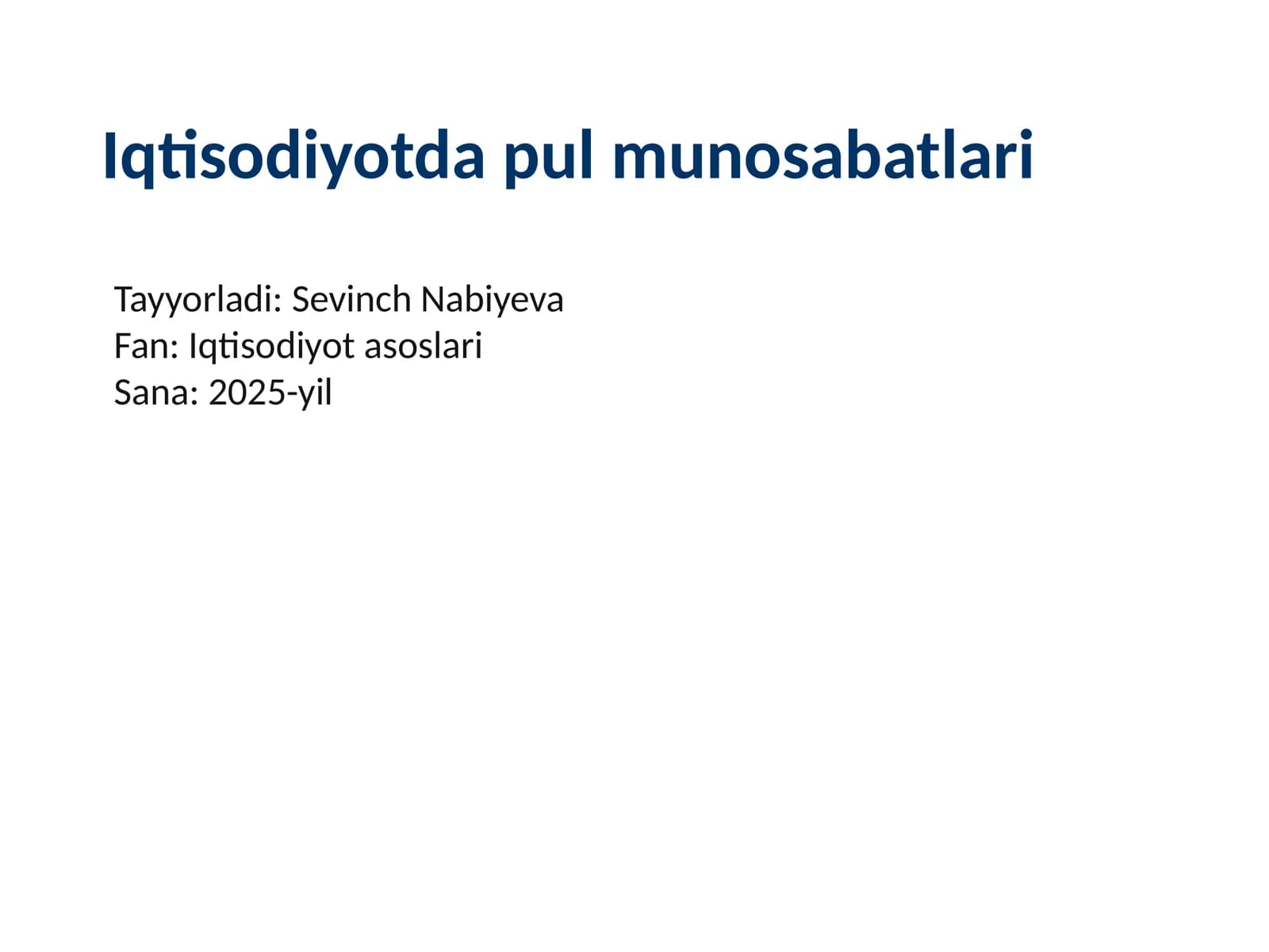 Iqtisodiyotda pul munosabatlari