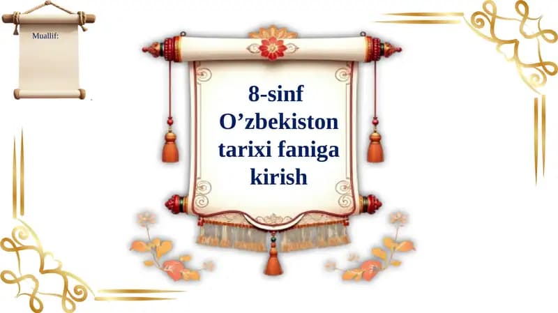 O’zbekiston  tarixi faniga  kirish
