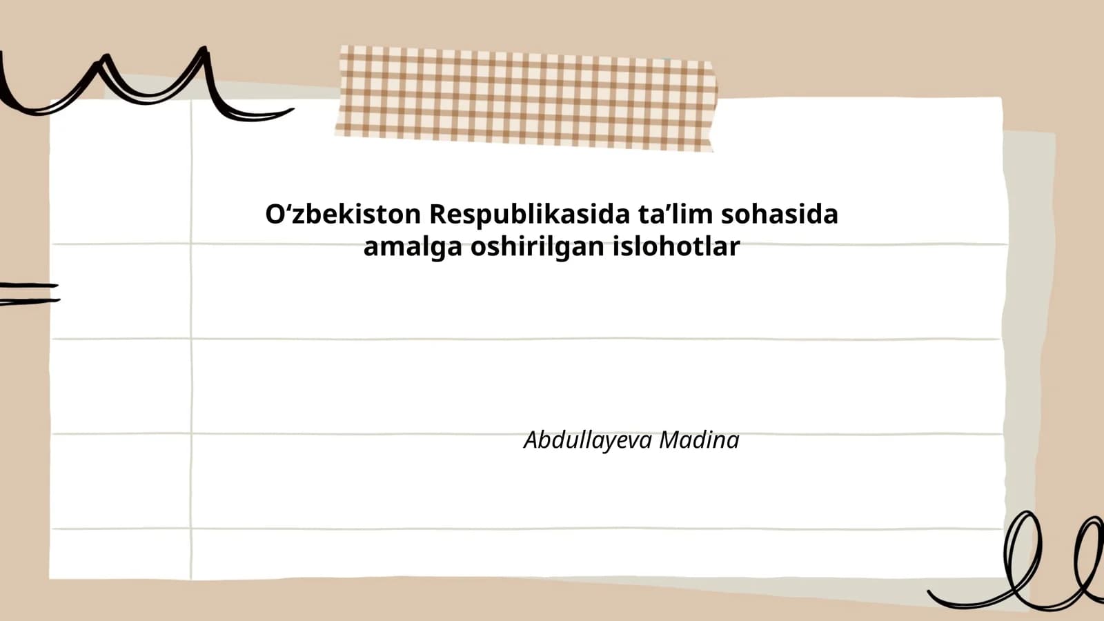Ta'lim sohasidagi islohotlar