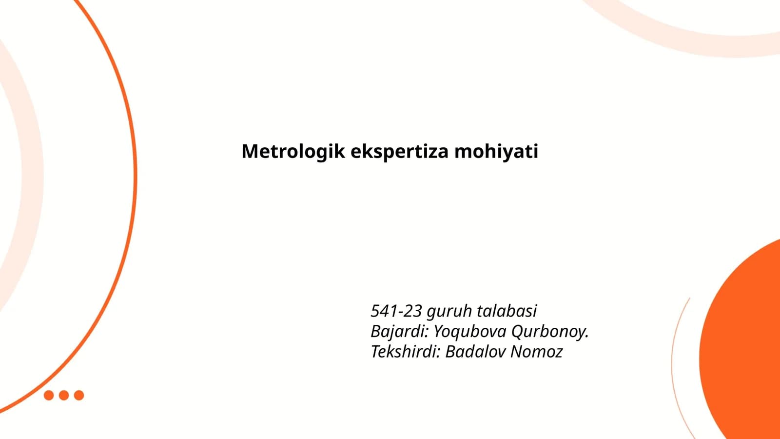 Metrologik ekspertiza mohiyati