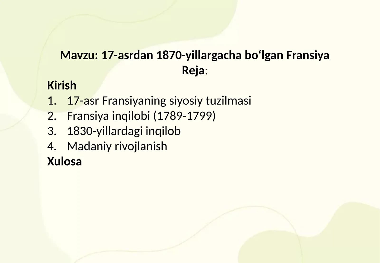 XVII-asrdan 1870-yillargacha boʻlgan Fransiya