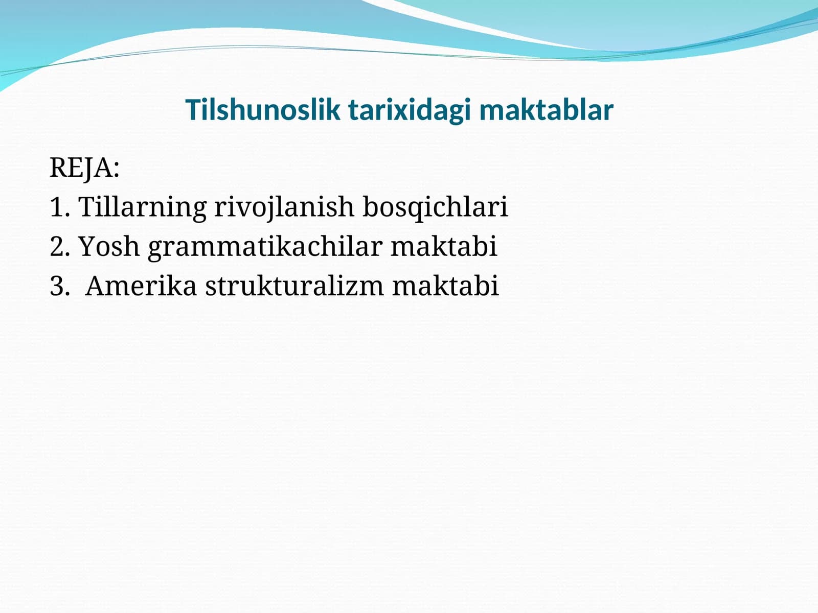 Tilshunoslik tarixidagi maktablar
