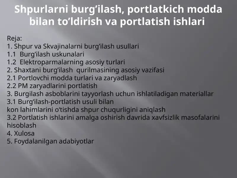 Shpurlarniburg’ilash,portlatkichmoddabilanto’ldirishvaportlatishishlari