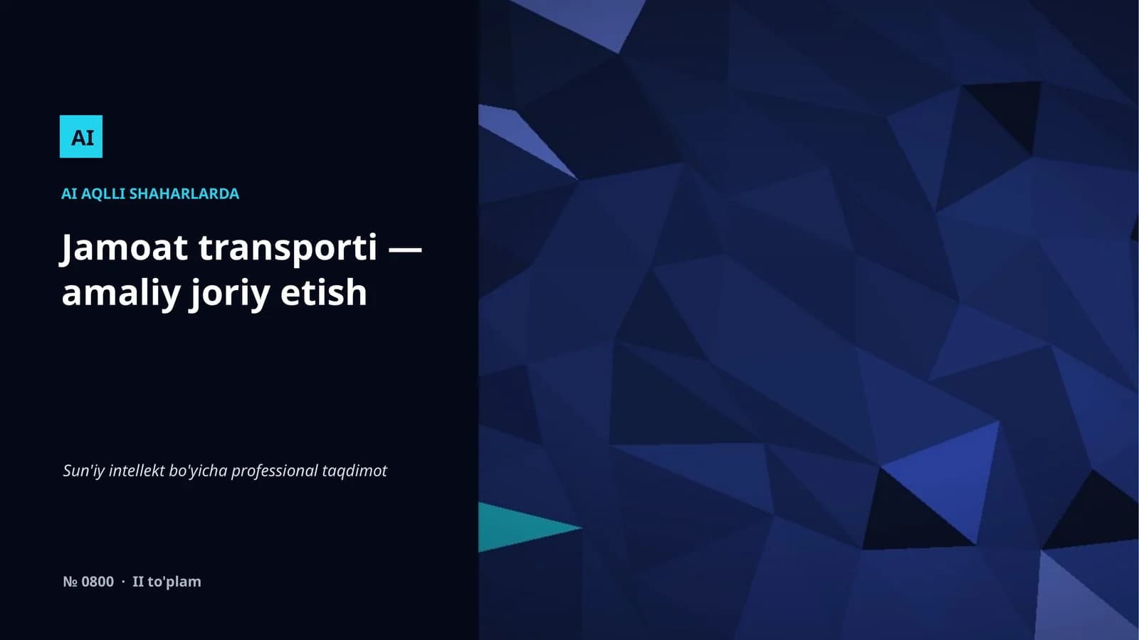 Aqlli shaharlarda AI transport, energiya va xavfsizlikni boshqarib