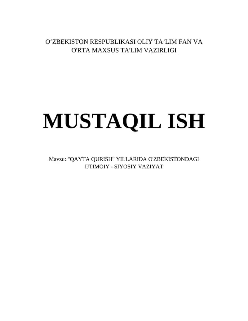 QAYTA QURISH" YILLARIDA O'ZBEKISTONDAGI IJTIMOIY - SIYOSIY VAZIYAT