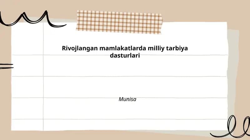 Rivojlangan mamlakatlarda milliy tarbiya dasturlari