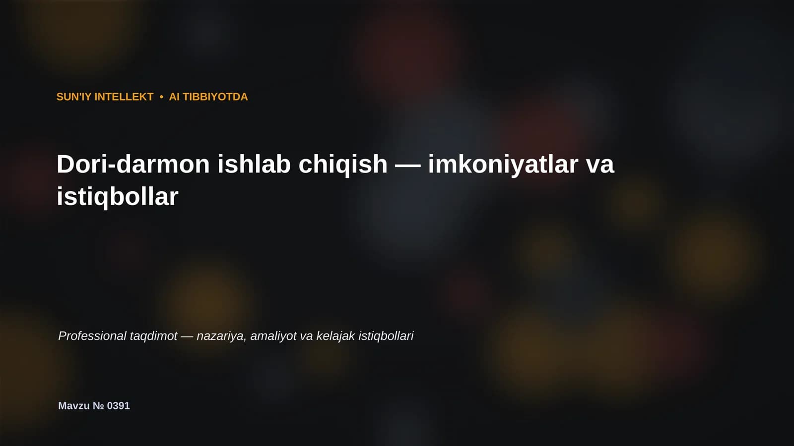 SUN'IY INTELLEKT • AI TIBBIYOTDA