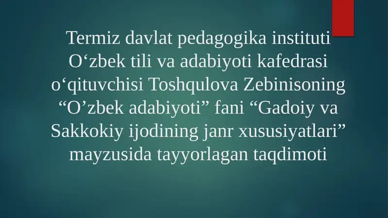 Gadoiy va Sakkokiy jodining janr xususiyatlari