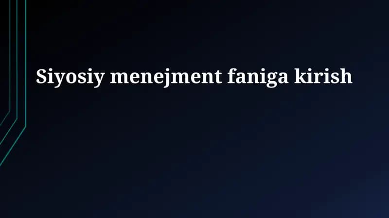 Siyosiy Menejment Faniga Kirish