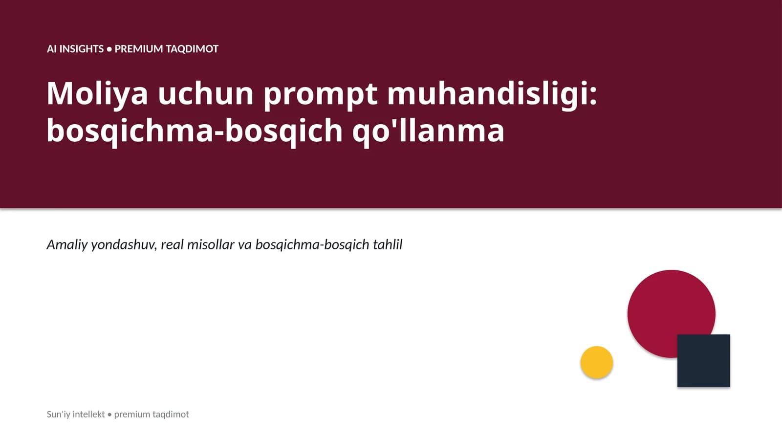 Moliya uchun prompt muhandisligi: bosqichma-bosqich qo'llanma