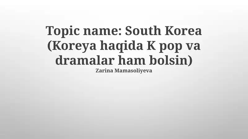 Koreya haqida K pop va dramalar