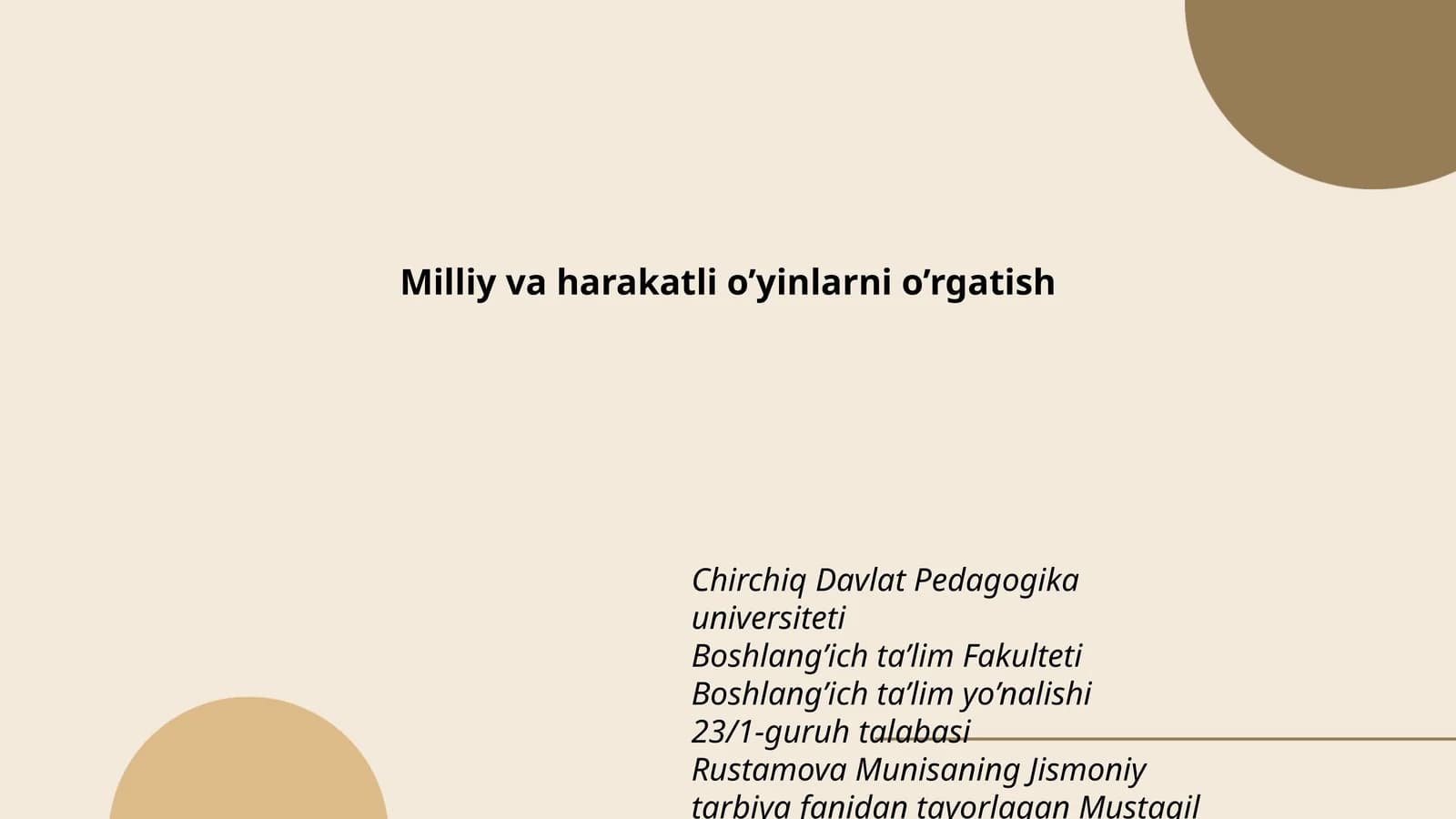Milliy va harakatli o’yinlarni o’rgatish