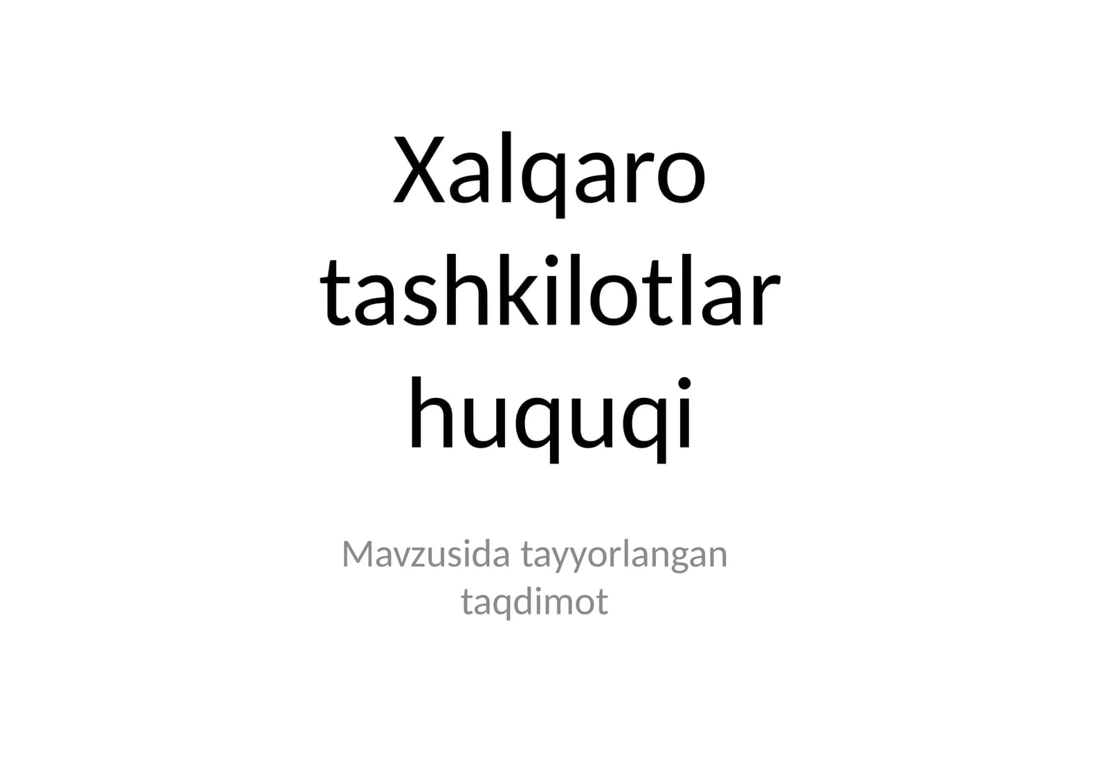 Xalqaro tashkilotlar huquqi