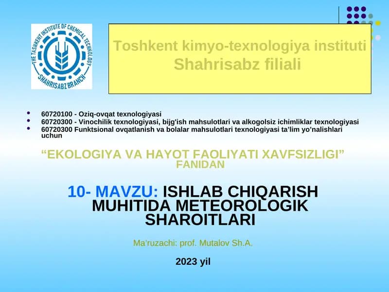 ISHLAB CHIQARISH MUHITIDA METEOROLOGIK SHAROITLARI