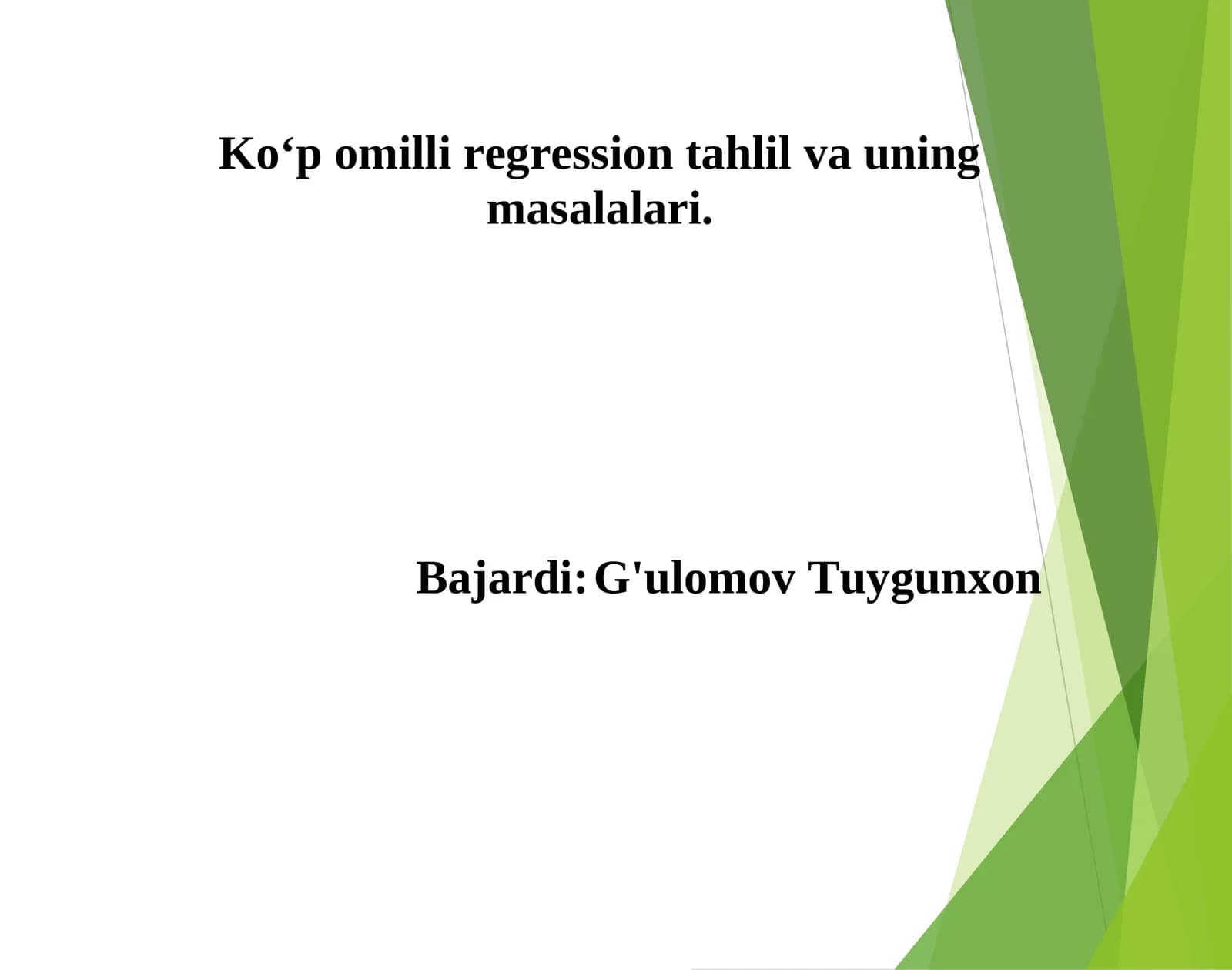 Ko‘p omilli regression tahlil va uning masalalari
