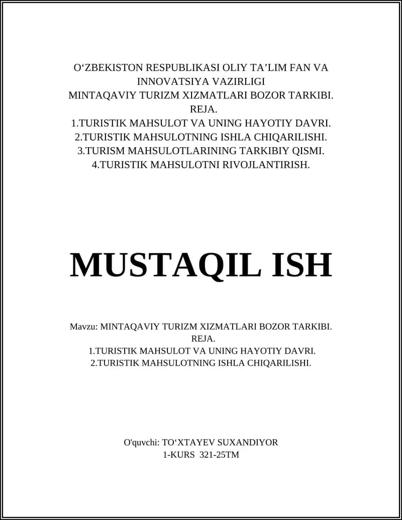 Mintaqaviy turistik mahsulot tushunchasi va xususiyatlari