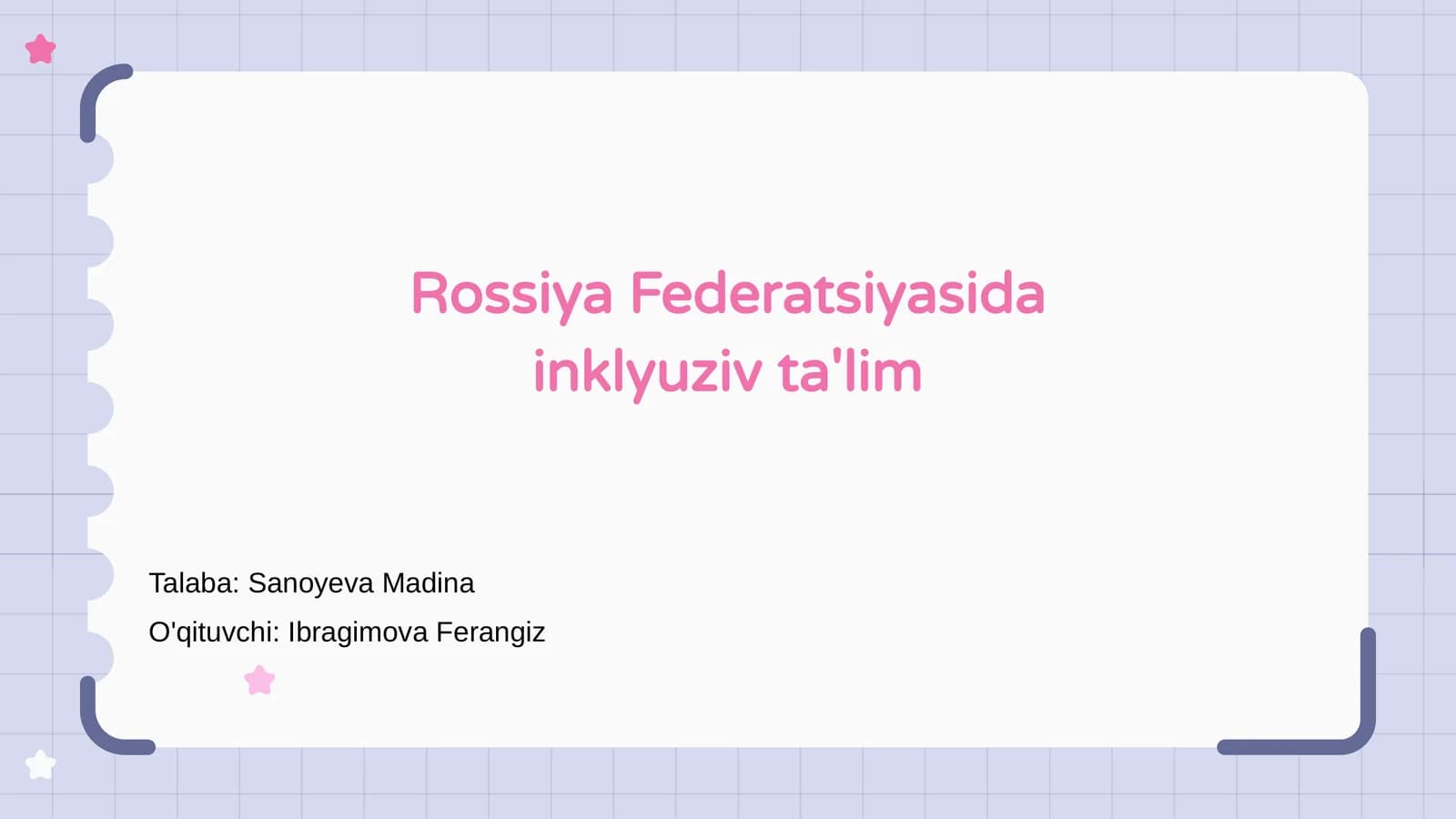 Rossiya Federatsiyasida inklyuziv ta'lim