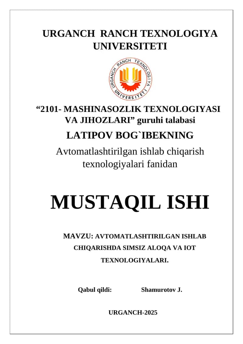 Avtomatlashtirilgan ishlab chiqarishda simsiz aloqa va IoT texnologiyalari