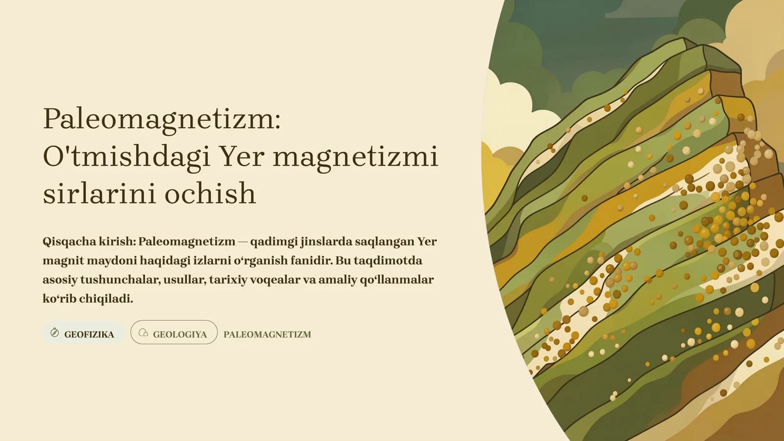 Paleomagnetizm O'tmishdagi Yer magnetizmi sirlarini ochish