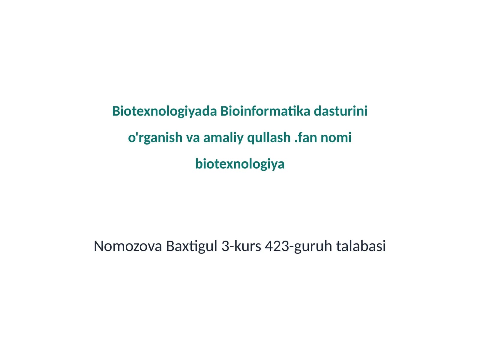 Bioinformatika va Biotexnologiya