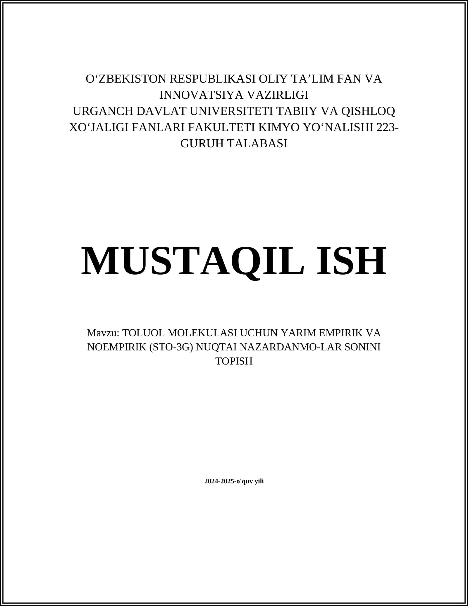 TOLUOL MOLEKULASI UCHUN YARIM EMPIRIK VA NOEMPIRIK (STO-3G) NUQTAI NAZARDANMO-LAR SONINI TOPISH