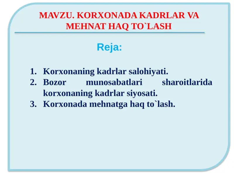 Korxonaning kadrlar salohiyati