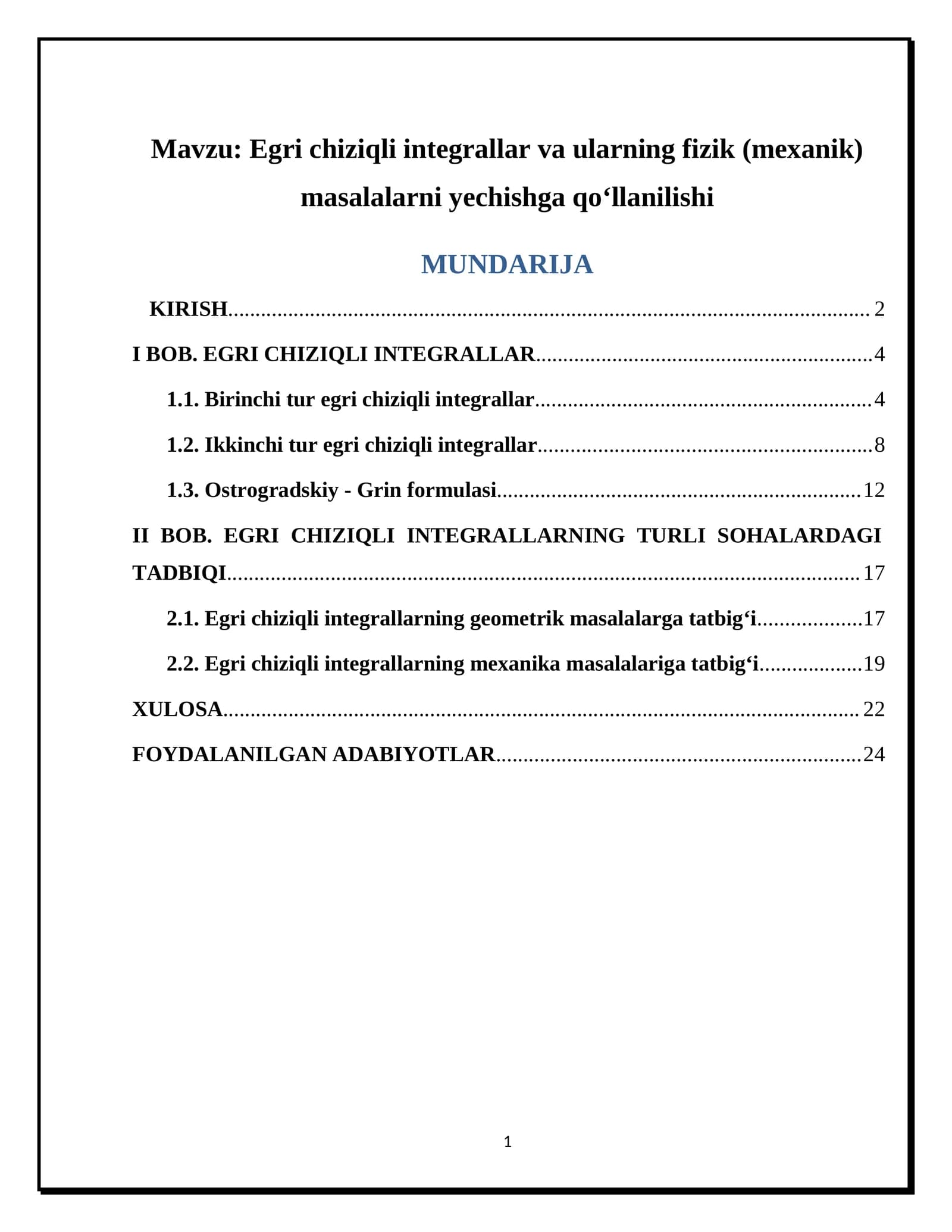 Egri chiziqli integrallar va ularning fizik (mexanik) masalalarni yechishga qo‘llanilishi