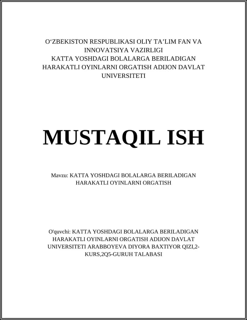 KATTA YOSHDAGI BOLALARGA BERILADIGAN HARAKATLI OYINLARNI ORGATISH