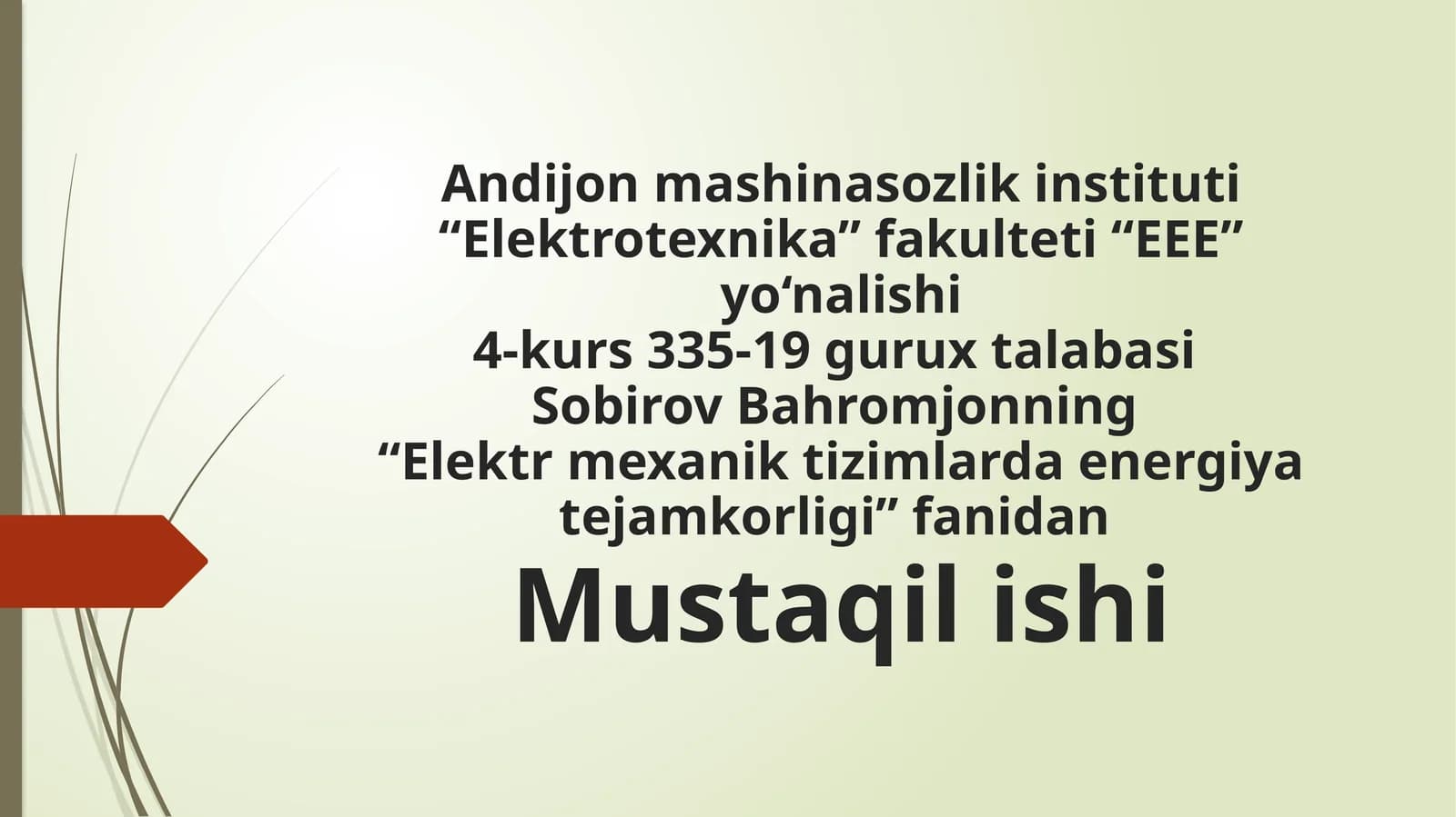 Elektr Mexanika Tizimlarida Energia Tejamkorligi Fanidan Mustaqilishi