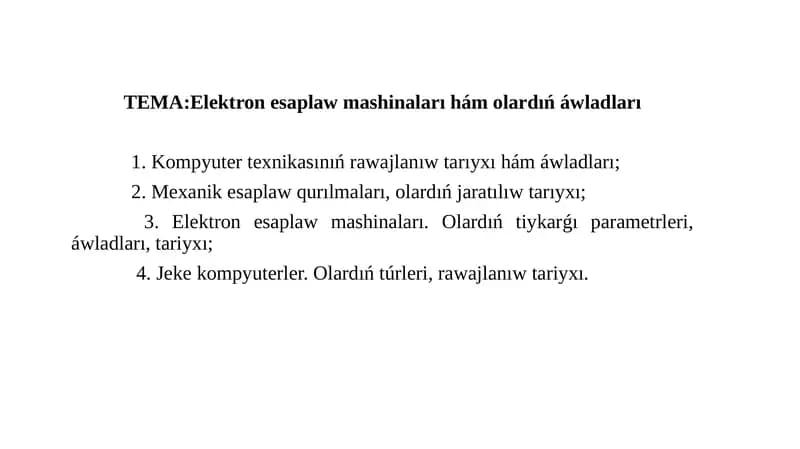 Ózbetinshe Elektron esaplaw mashinaları hám olardıń áwladları