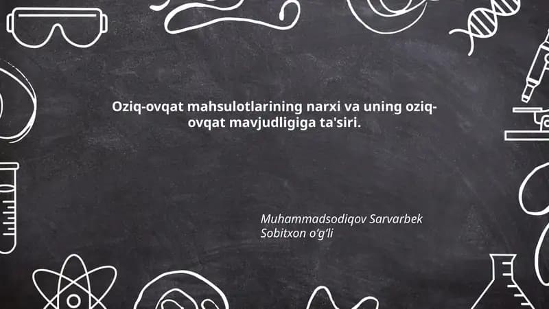 Oziq-ovqat mahsulotlarining narxi va uning oziq-ovqat mavjudligiga ta'siri