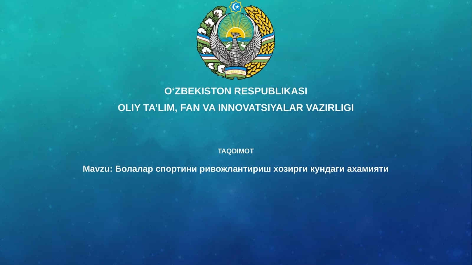 Болаларспортиниривожлантиришхозиргикундагиахамияти
