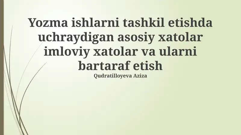 Orfografik Xatolarning Tarqalishi va Turlari