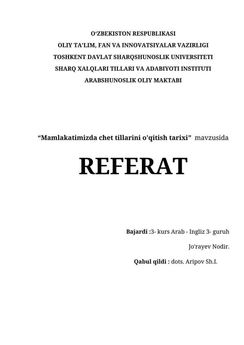 "Mamlakatimizda chet tillarini o'qitish tarixi" REFERAT