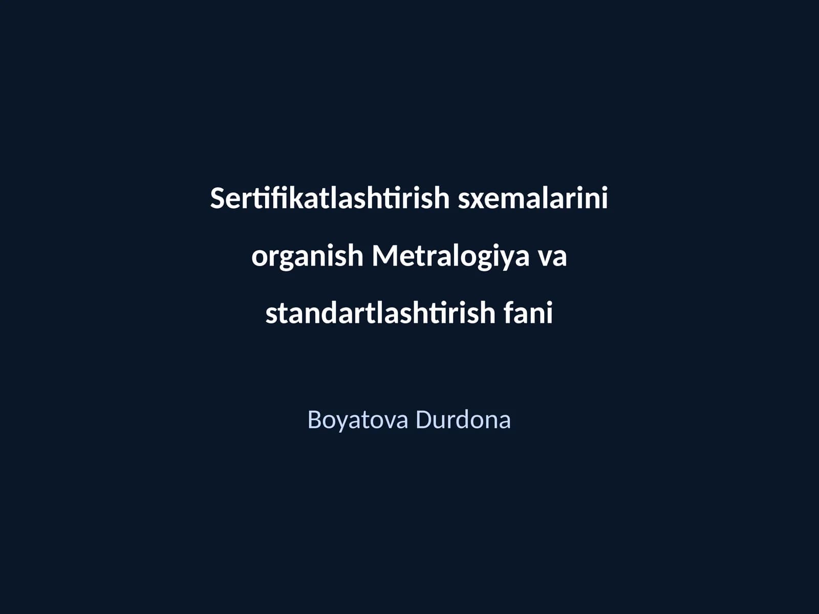 Metrologiya va standartlashtirish fani