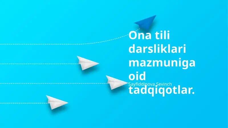 Oʻzbek tili darsliklarining mazmun tahlili