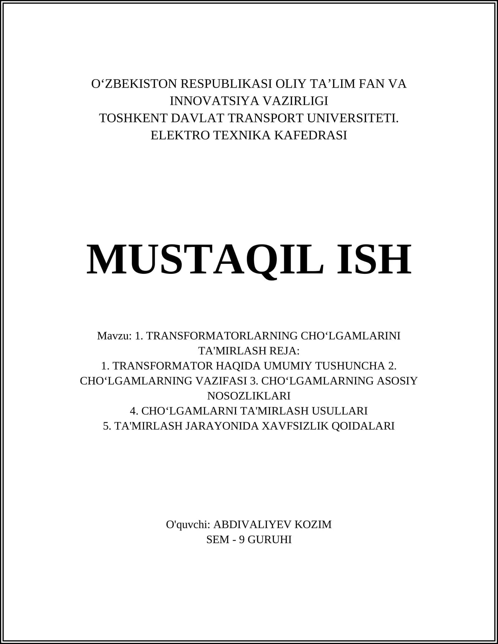 TRANSFORMATORLARNING CHOʻLGAMLARINI TA'MIRLASH REJA