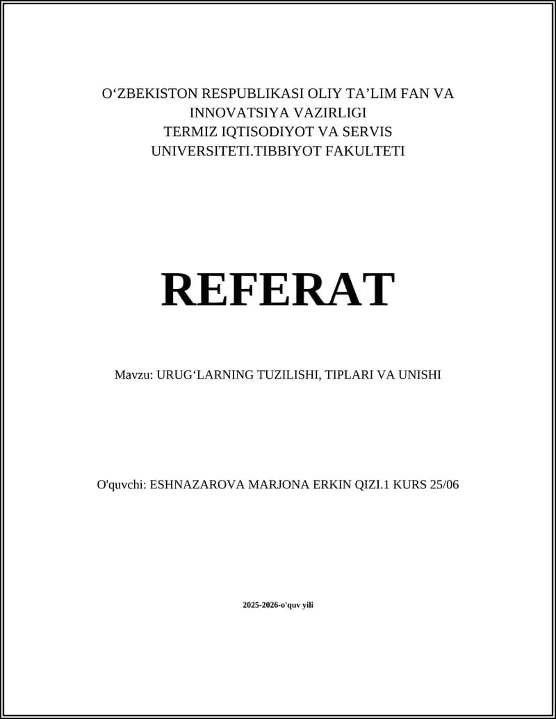 URUGʻLARNING TUZILISHI, TIPLARI VA UNISHI