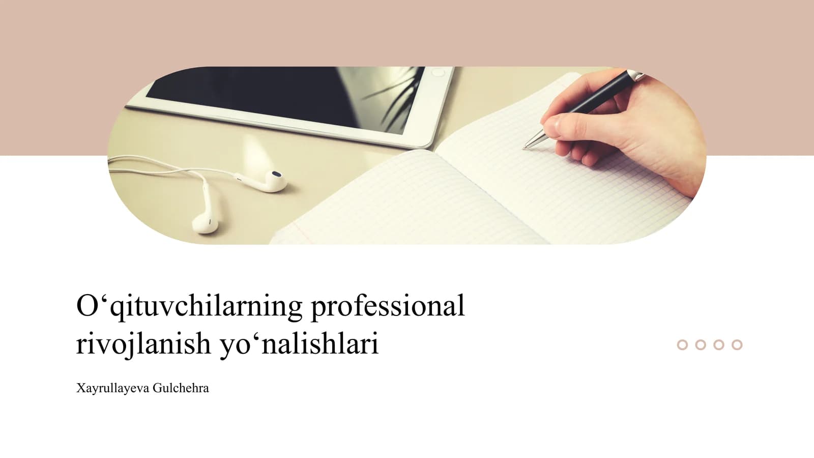 O‘qituvchilarning professional rivojlanish yo‘nalishlari