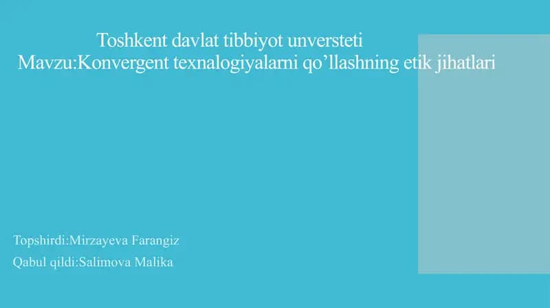konvergent texnologiyalarni qo‘llashni etik jihatlari