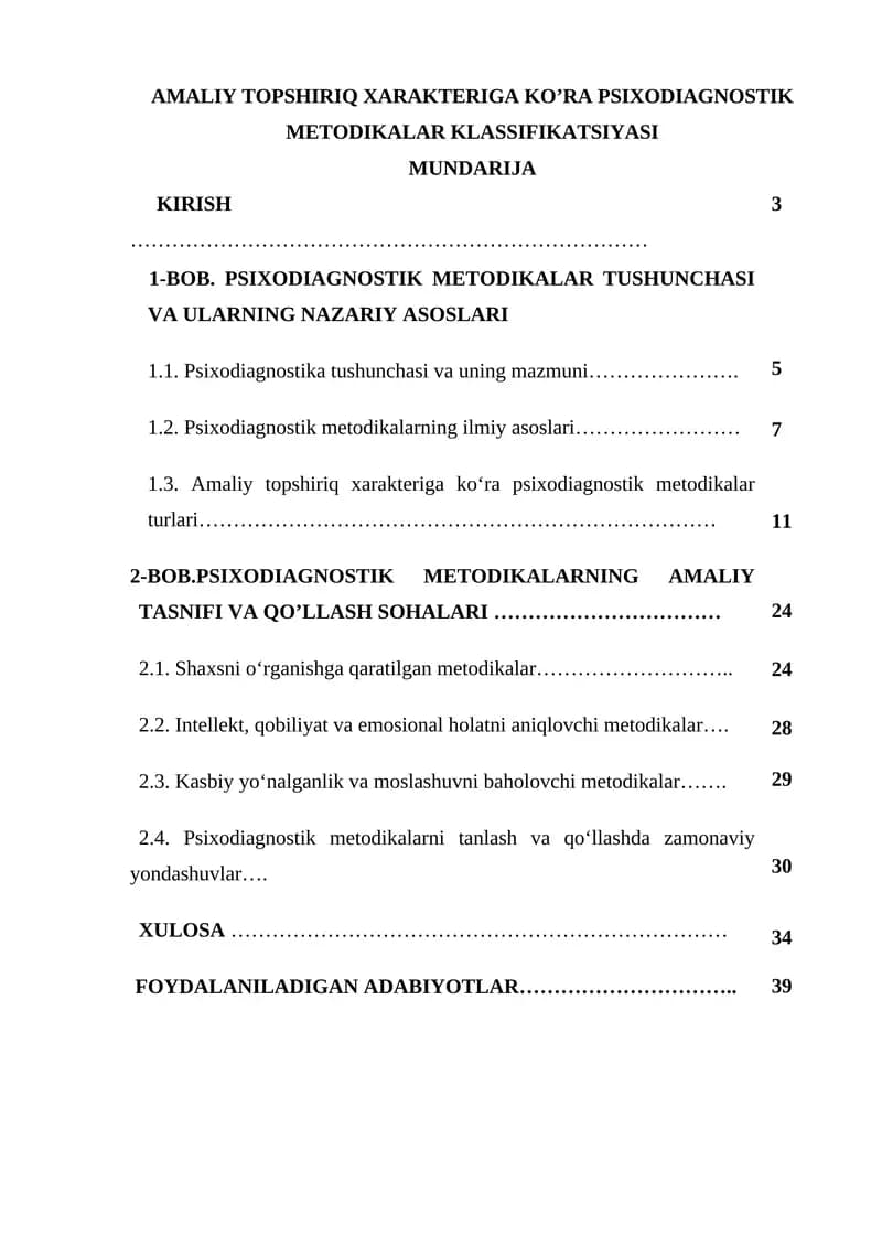 Amaliy topshiriq xarakteriga ko'ra psixodiagnostik metodikalar klassifikatsiyasi