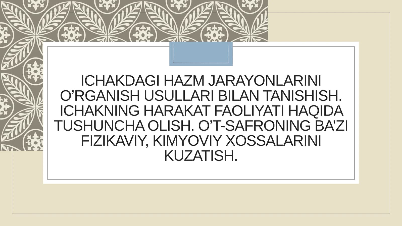 ICHAKDAGI HAZM JARAYONLARINI O’RGANISH USULLARI BILAN TANISHISH. ICHAKNING HARAKAT FAOLIYATI HAQIDA