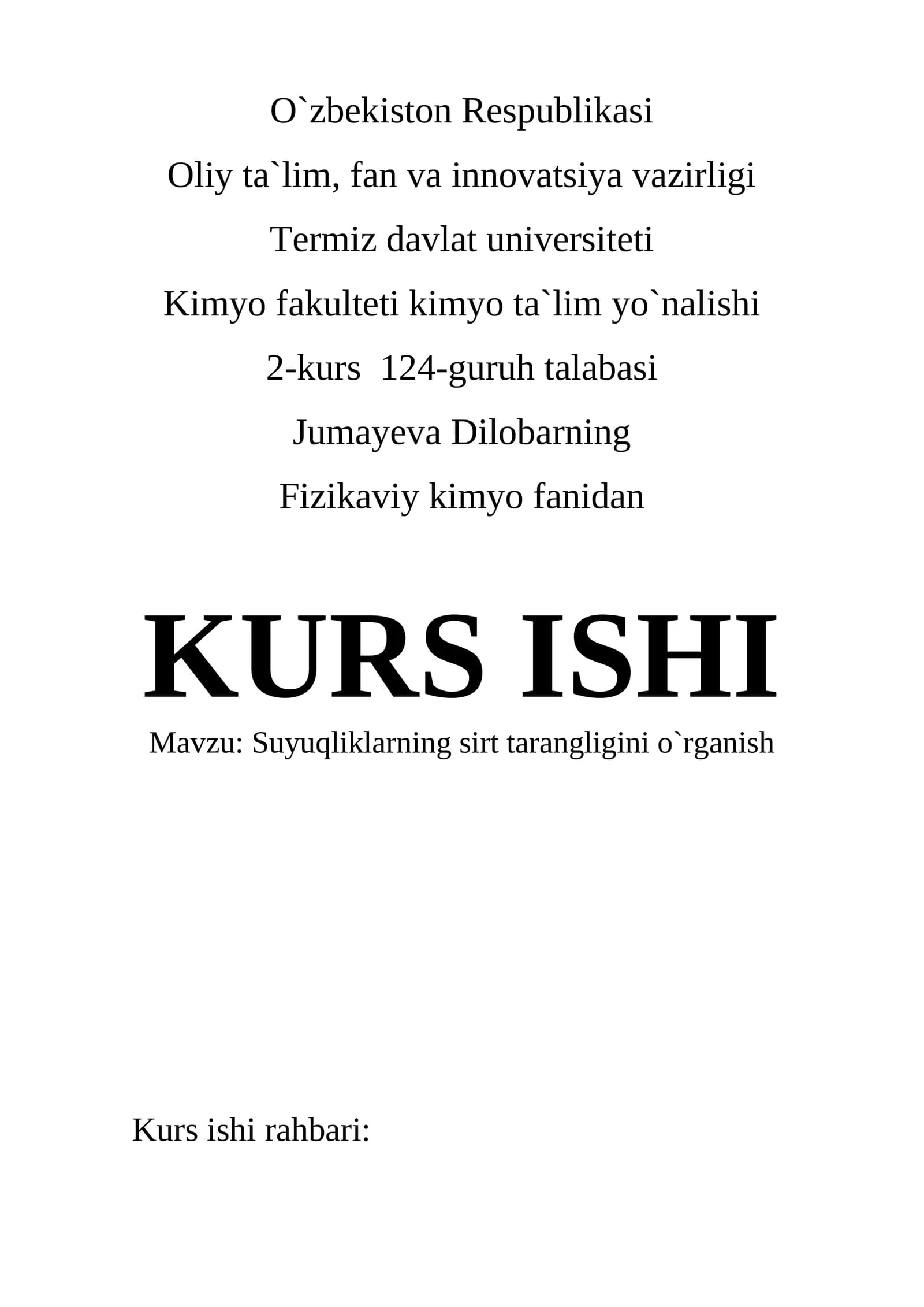 Suyuqliklarning sirt tarangligini o`rganish